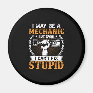 Mechaniker I Vielleicht ein Mechaniker Magnet