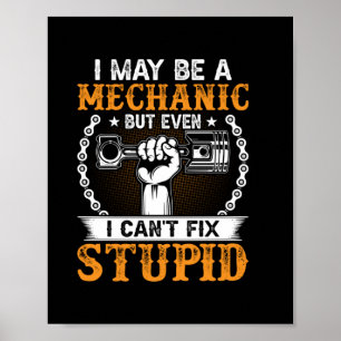 Mechaniker I Vielleicht ein Mechaniker Poster