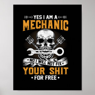 Mechaniker Ja, ich bin ein Mechaniker Poster