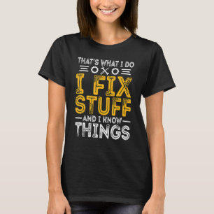 Mechaniker Männer Das ist was ich tue Ich reparier T-Shirt