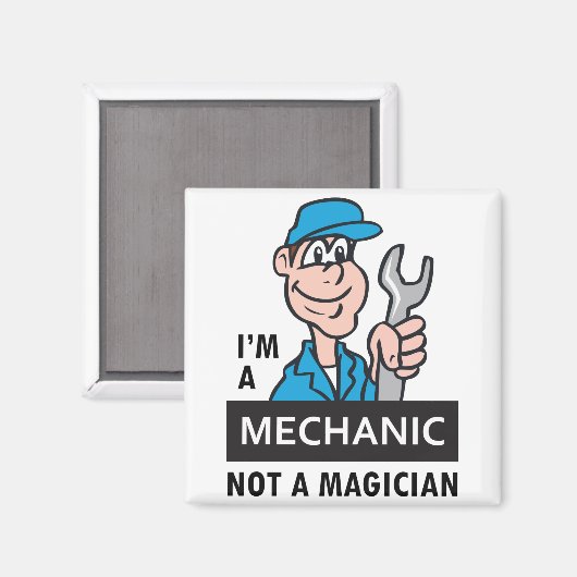 Mechaniker, nicht Magier Magnet (Vorderseite/Rückseite)