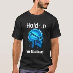 Mechaniker-Schraubenschlüssel Halt dran Ich denke T-Shirt