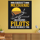 Mechanische Flugzeugpiloten brauchen ebenfalls Hel Leinwanddruck (Insitu (Wohnzimmer))