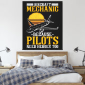 Mechanische Flugzeugpiloten brauchen ebenfalls Hel Leinwanddruck (Insitu (Schlafzimmer))