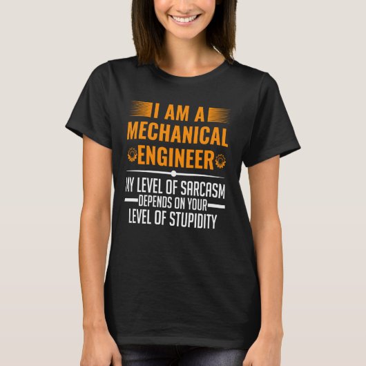 Mechanischer Engineeringstand von Sarcasm T-Shirt (Vorderseite)