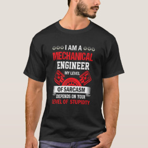 Mechanischer Sarcasm Mechanischer Ingenieur Angebo T-Shirt