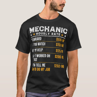 Mechanischer Stundenlohn-Mechaniker T-Shirt