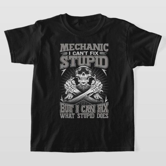 Mechanischer Typ I Cant Fix Stupid T-Shirt (Ablage )