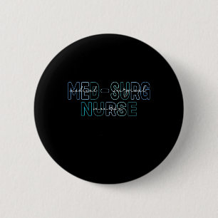 Med Chir Krankenschwester Medizinische Chirurgisch Button