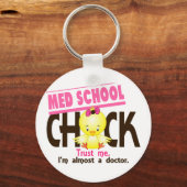 Med School Chick 3 Schlüsselanhänger (Vorderseite)