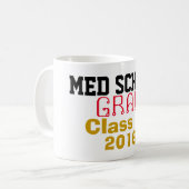 Med School Graduate Class of Year Kaffeetasse (Vorderseite Links)