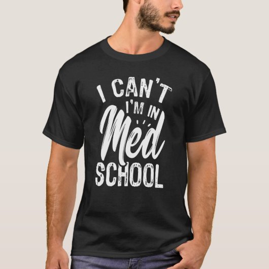Med School Med Student T-Shirt (Vorderseite)