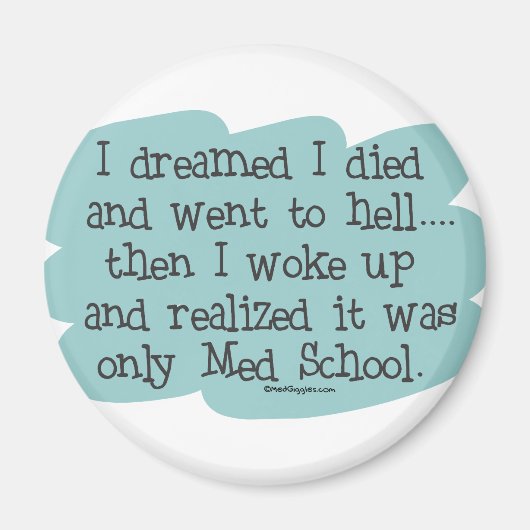 Med School oder Hell? Magnet (Vorne)