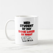 Med Student by Day Book Lover by Night Kaffeetasse (Links)