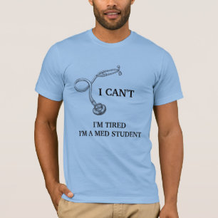 Med Student T - Shirt