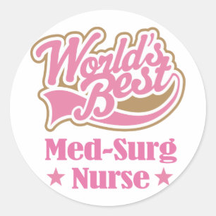 Med-Surg Krankengeschenk (Welten am besten) Runder Aufkleber