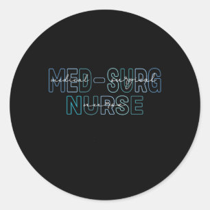 Med Surg Krankenschwester Medizinische Chirurgisch Runder Aufkleber