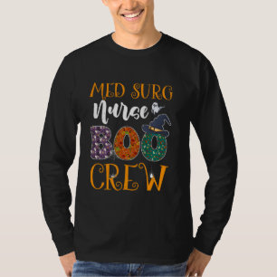 Med Surg Nurse Boo Crew Nursing Halloween Ghost Co T-Shirt