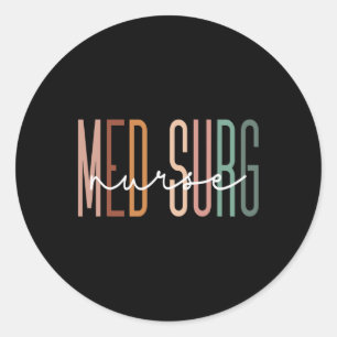 Med Surg Nurse Medical Surgical Nursing Appreciati Runder Aufkleber