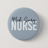 Med Surg Nurse | Medizinisch-chirurgische Krankenv Button (Vorderseite)