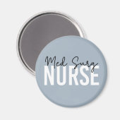 Med Surg Nurse | Medizinisch-chirurgische Krankenv Magnet (Vorderseite/Rückseite)
