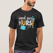Med Surg Nurse Niedlich Nurses Week 2022 T-Shirt (Vorderseite)