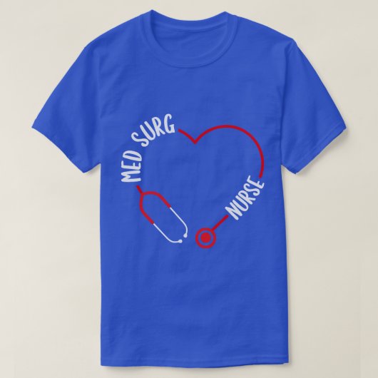 Med Surg Nurse Stethoscope Med Surg Nursing Essent T-Shirt (Design vorne)