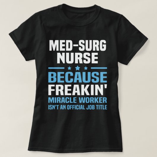 Med-Surg Nurse T-Shirt (Design vorne)