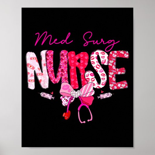 Med Surg Nurse Valentine's Day Stethoscope Coquett Poster (Vorne)