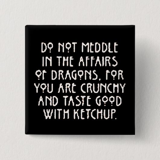 Meddlewith Dragons Button (Vorderseite)