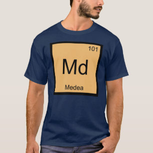 Medea Name Chemie Element Periodensystem T-Shirt