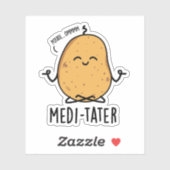 Medi-tater Funny Meditating Potato Pub Aufkleber (Blatt)