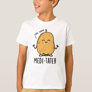 Medi-tater Funny Meditating Potato Pub T-Shirt