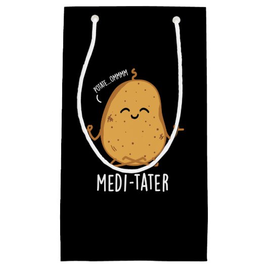 Medi-tater Funny Meditating Potato Pun Dark BG Kleine Geschenktüte (Vorderseite)