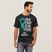 Median Arcuate Ligament Syndrome Her Fight Is My F T-Shirt (Vorne ganz)