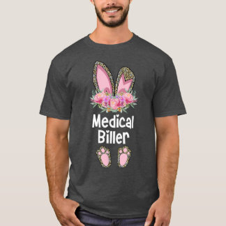 Medical Biller Osterfest, Hunny Medical Billing Sp T-Shirt