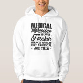 Medical Coder Because Freakin ICD Coding Assistant Hoodie (Vorderseite)