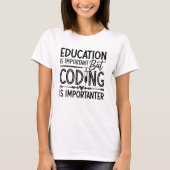 Medical Coder Education is Relevant ICD Coding T-Shirt (Vorderseite)