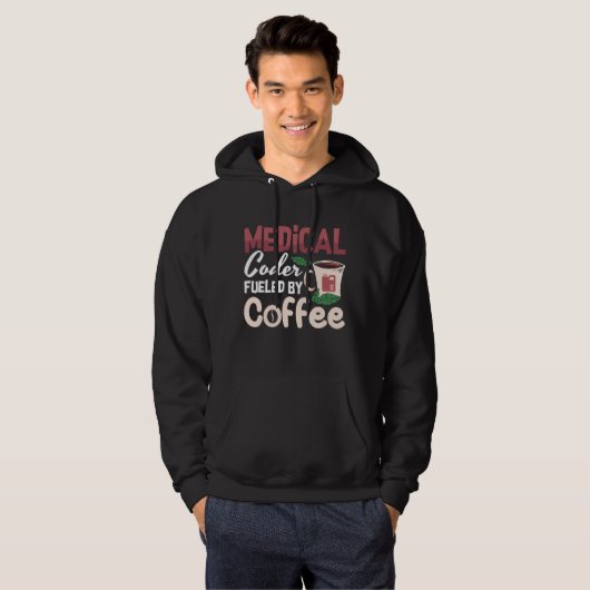Medical Coder Fueled By Coffee Coding Programmer Hoodie (Vorne ganz)