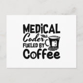 Medical Coder Fueled By Coffee Programmer Coding Postkarte (Vorderseite)