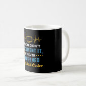 Medical Coder If You Didn't Document It Coding ICD Kaffeetasse (VorderseiteRechts)