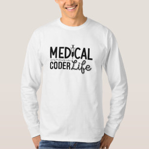 Medical Coder Life Assistent ICD Programmierung Co T-Shirt