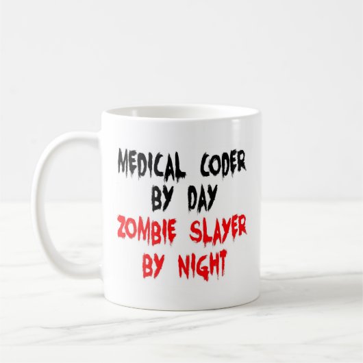 Medical Coder Zombie Slayer Kaffeetasse (Links)