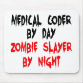 Medical Coder Zombie Slayer Mousepad (Vorne)
