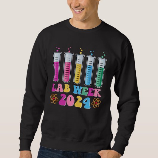 Medical Laboratory Technician Lab Week 2024 Techno Sweatshirt (Vorderseite)