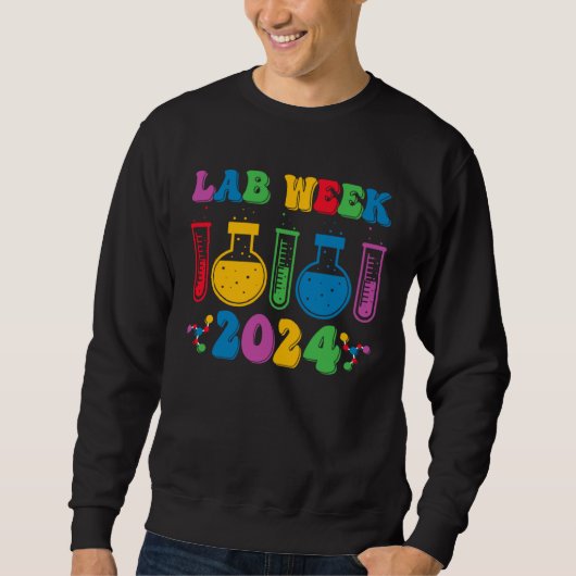 Medical Laboratory Technician Lab Week 2024 Techno Sweatshirt (Vorderseite)