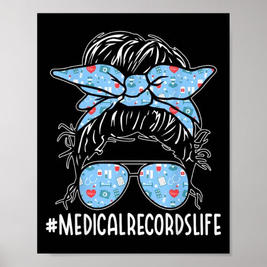 Medical Records Week Appreciation Women Messy Bun Poster (Vorne)