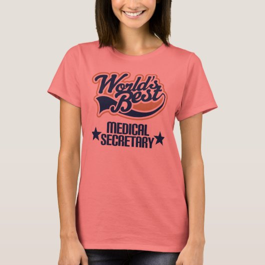 Medical Secretary Gift T-Shirt (Vorderseite)
