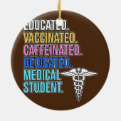 Medical Student Med School Keramik Ornament (Hinten)