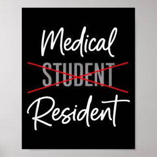 Medical Student to Resident Celebration Poster